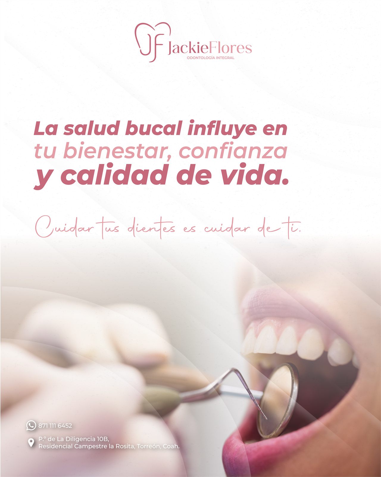 Contenido de Jackie Flores sobre la importancia de la salud bucal