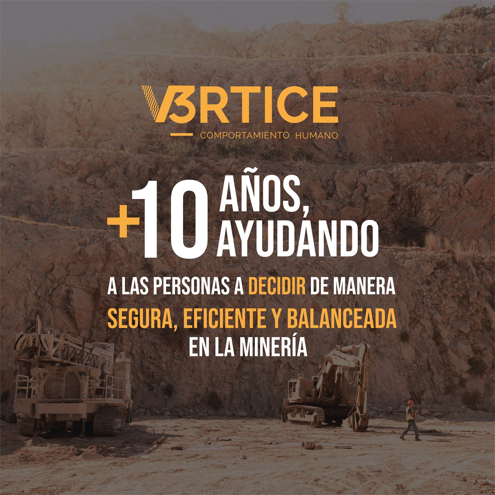 Pieza de V3RTICE: más de 10 años ayudando a decidir de manera segura en la minería